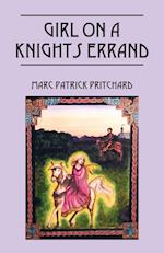 Girl on a Knights Errand