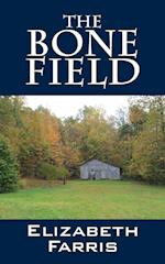 The Bone Field