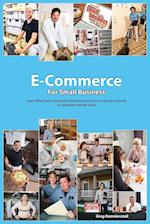 The E-Commerce Guide For Small Business