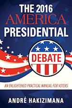 The 2016 America Presidential Debate