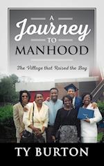 A Journey to Manhood