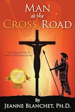 Man at the Cross Road