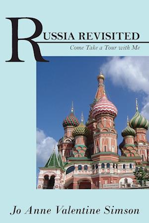 RUSSIA REVISITED