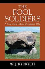 The Fool Soldiers
