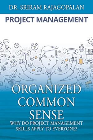 Organized Common Sense