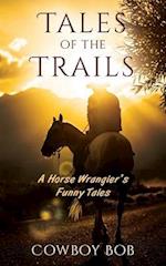 Tales of the Trails