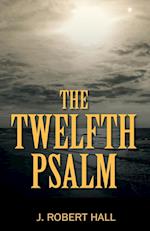 The Twelfth Psalm