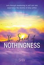 The Seed of Nothingness