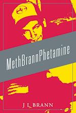 MethBrannPhetamine