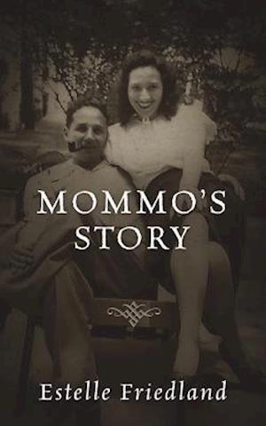 Mommo's Story