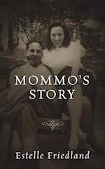 Mommo's Story