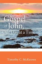 The Gospel of John, One Day at a Time