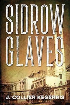 Sidrow Glaves