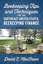 Beekeeping Tips and Techniques for the Southeast United States, Beekeeping Finance