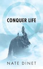 Conquer Life