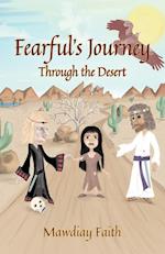 Fearful's Journey Through the Desert 