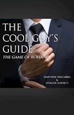 The Cool Guy's Guide