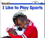 I Like to Play Sports Shared Reading Book (Lap Book)