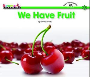 We Have Fruit Shared Reading Book (Lap Book)