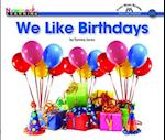 We Like Birthdays Shared Reading Book (Lap Book)