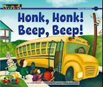 Honk, Honk! Beep, Beep! Leveled Text (Lap Book)