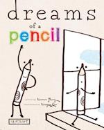 Dreams of a Pencil