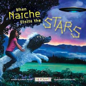 When Naiche Visits the Stars