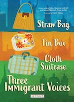 Straw Bag, Tin Box, Cloth Suitcase