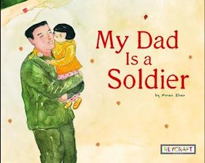 My Dad Is a Soldier