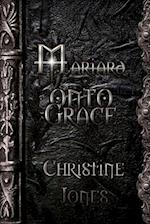 Mariard Volume 5 Onto Grace