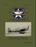Pilot?s Handbook of Flight Operating Instructions for Model P-47b Airplane