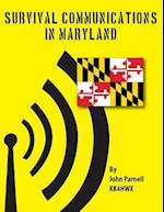 Survival Communications in Maryland