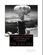 Treatment of Nuclear and Radiological Casualties