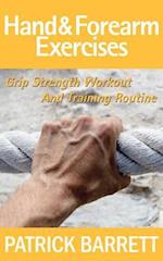 Hand and Forearm Exercises