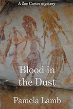 Blood in the Dust