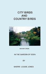 City Birds & Country Birds