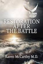 Restoration After the Battle