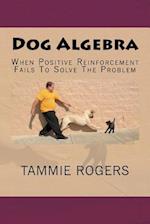 Dog Algebra
