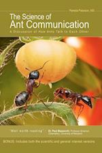 The Science of Ant Communication