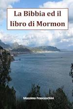 La Bibbia Ed Il Libro Di Mormon