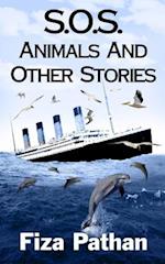 S.O.S. Animals and Other Stories