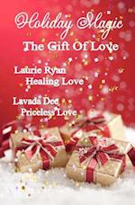 Holiday Magic - The Gift of Love