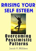 Raising Your Self Esteem