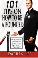 101 Tips on How to Be a Bouncer