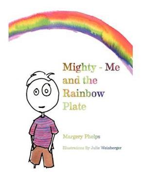 Mighty-Me and the Rainbow Plate