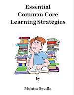 Essential Common Core Learning Strategies
