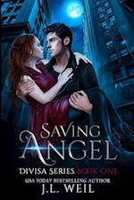 Saving Angel (A Divisa Novel)