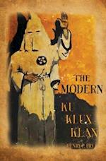 The Modern Ku Klux Klan