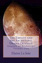 The Empath and the Archetypal Drama Triangle