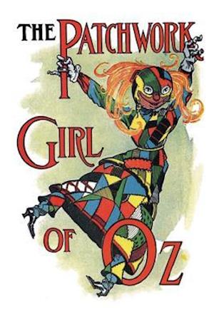 The Patchwork Girl of Oz